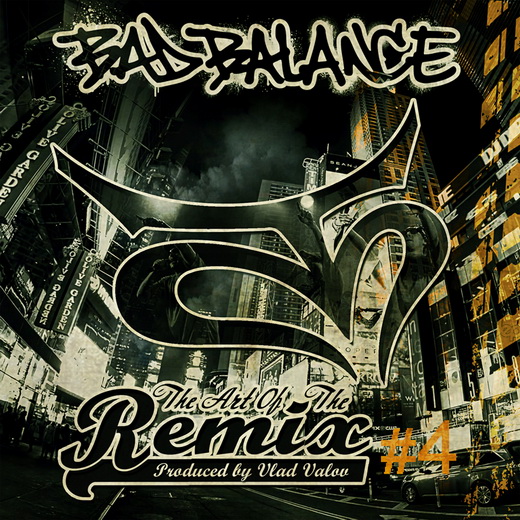 Bad Balance – The Art Of The Remix # 4 в iTunes